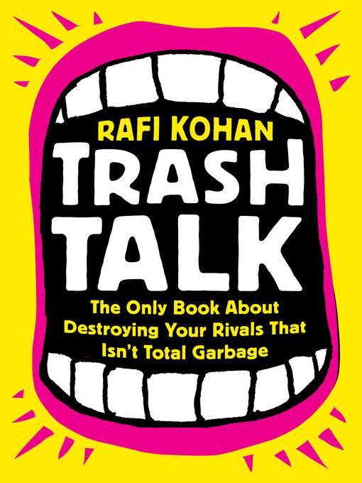 Title details for Trash Talk by Rafi Kohan - Wait list